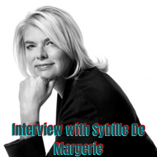 Interview with Sybille De Margerie